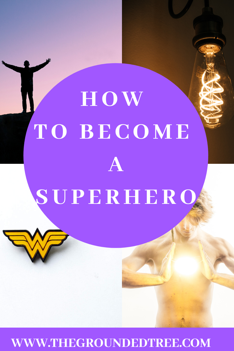 How To Become A Superhero